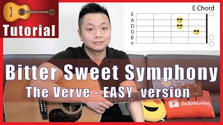 Bitter Sweet Symphony Guitar Tutorial - The Verve EASY Version!