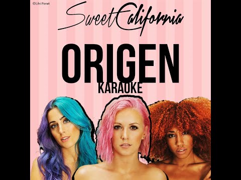 Sweet California - Origen (Karaoke) - 1. Loca (Karaoke)