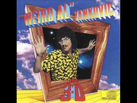 Nature Trail To Hell-Weird Al Yankovic