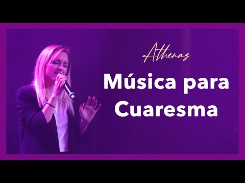 1 hora de MÚSICA PARA CUARESMA | Athenas - Música católica