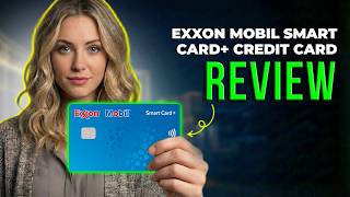 Exxon Mobil Smart Card+ Credit Card Review 2026 | Rewards, Benefits, and Savings Explained