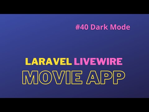 Laravel Livewire Tutorial Create Movie Website Make Your Movie App