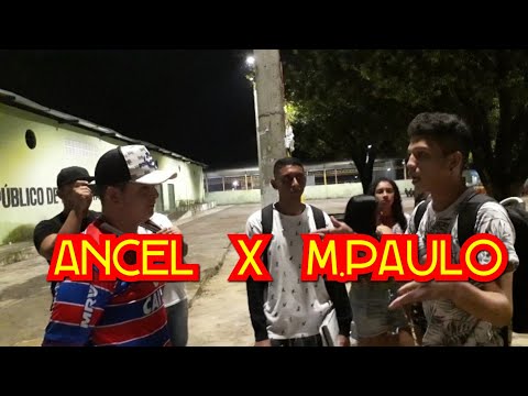 Ancel x M.Paulo -BATALHA DO MERCADO |Pindoretama-CÉ |2° Fase