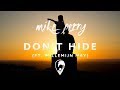 Mike Perry Don T Hide Ft Willemijn May
