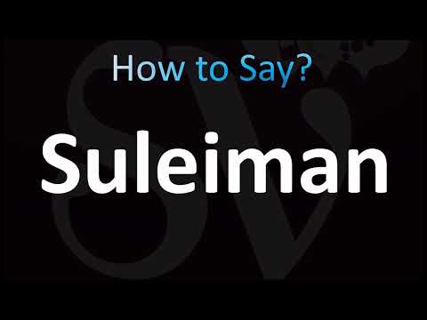 How to Pronounce Suleiman (CORRECTLY!)