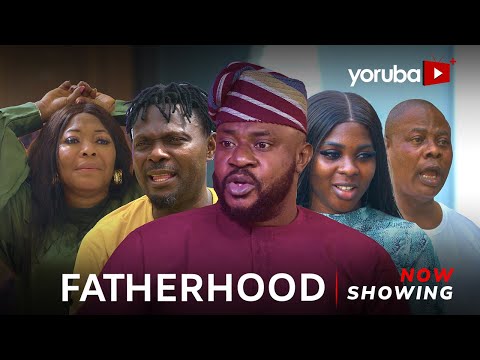 Fatherhood Latest Yoruba Movie 2024 Drama | Odunlade Adekola | Joke Ajadi| Kunle Afod | Yinka Quadri