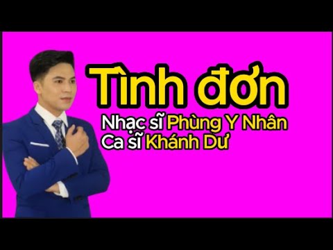 Tình đơn - Khánh Dư