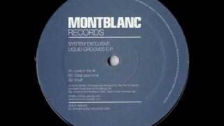 System Exclusive - Clear Your Mind