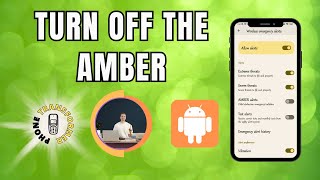 How to Disable Amber Alerts on Android