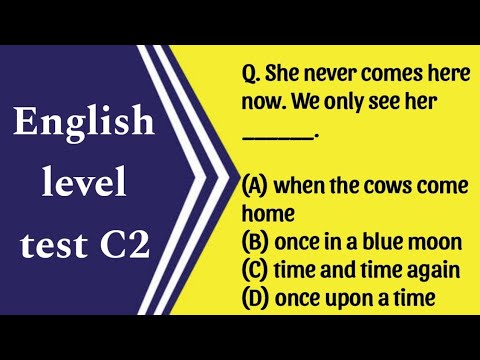 C2 level English grammar/English Level test questions With Answers / Grammar quiz