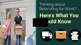 Relocating for Work? Here's What You Need to Know