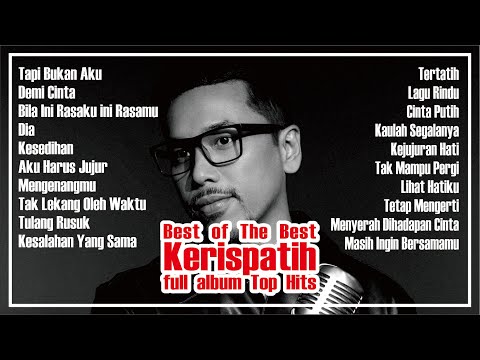 Best of The best Kerispatih Top Hits Pilihan | #kerispatih #sammysimorangkir