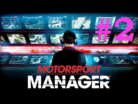 Actual management stuff? - Motorsport Manager - Part #2
