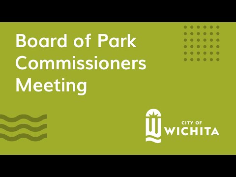 , title : 'Board of Park Commissioners Meeting August 8, 2022'