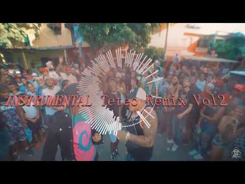 INSTRUMENTAl Teteo Remix Vol2 El Fecho RD X You R X Bulin 47 X Quimico Ultra Mega X Shadow Blow