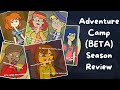 Adventure Camp/Total Drama Adventure (DC BETA) || Season Review/Analysis