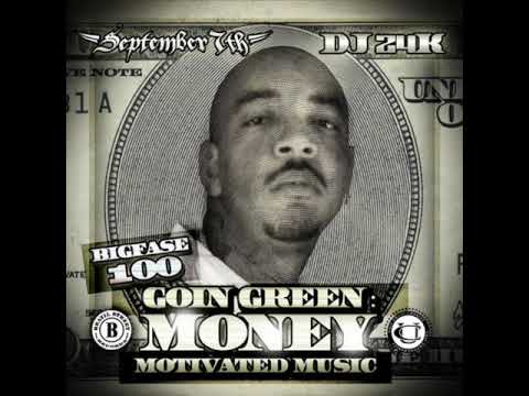Big Fase 100 - Bury Me A G (TRACK 7) Goin Green: Money Motivated Music