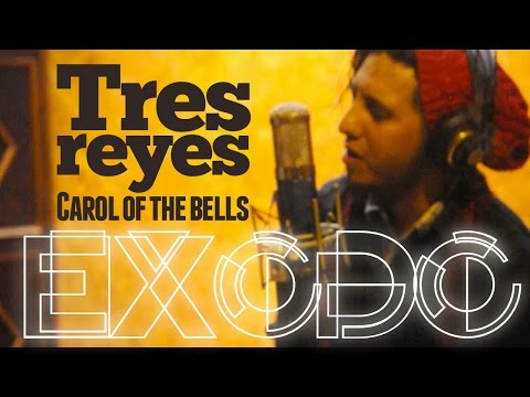 Tres Reyes - Carol of the bells - Exodo - (Exodo Band)