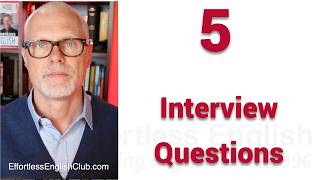 5 Interview Questions Decide Your Career