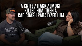 45: A Knife Attack Almost Killed Him, Then a Car Crash Paralyzed Him