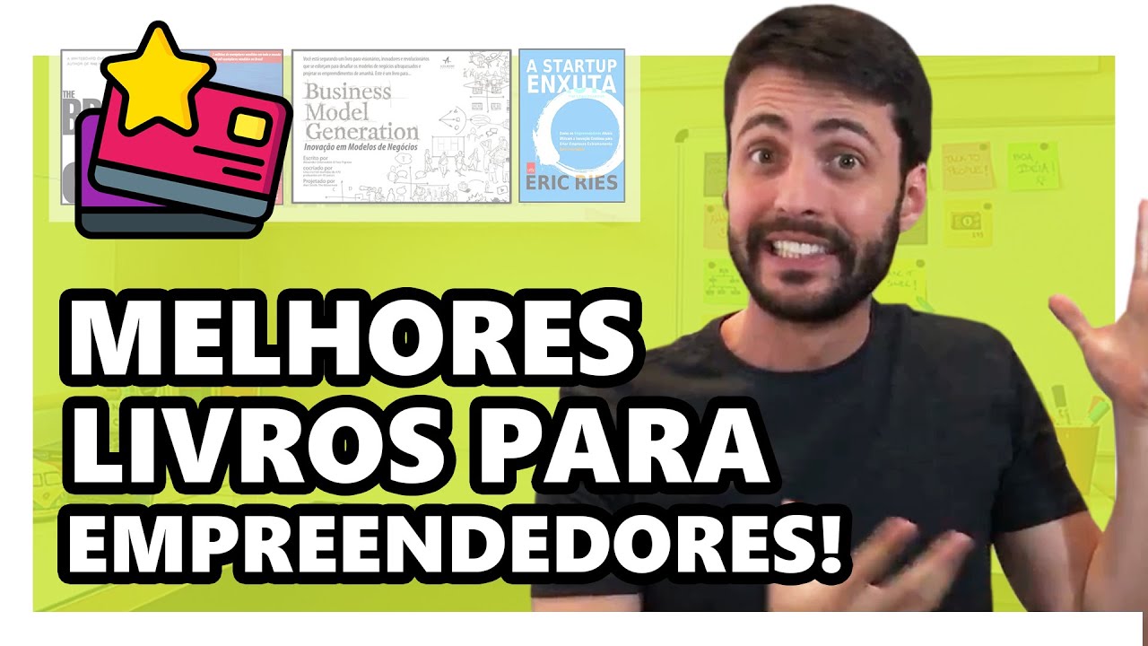 LIVROS DE EMPREENDEDORISMO QUE VÃO MUDAR A SUA VIDA. MELHORES LIVROS SOBRE EMPREENDEDORISMO