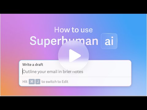 How to use Superhuman AI