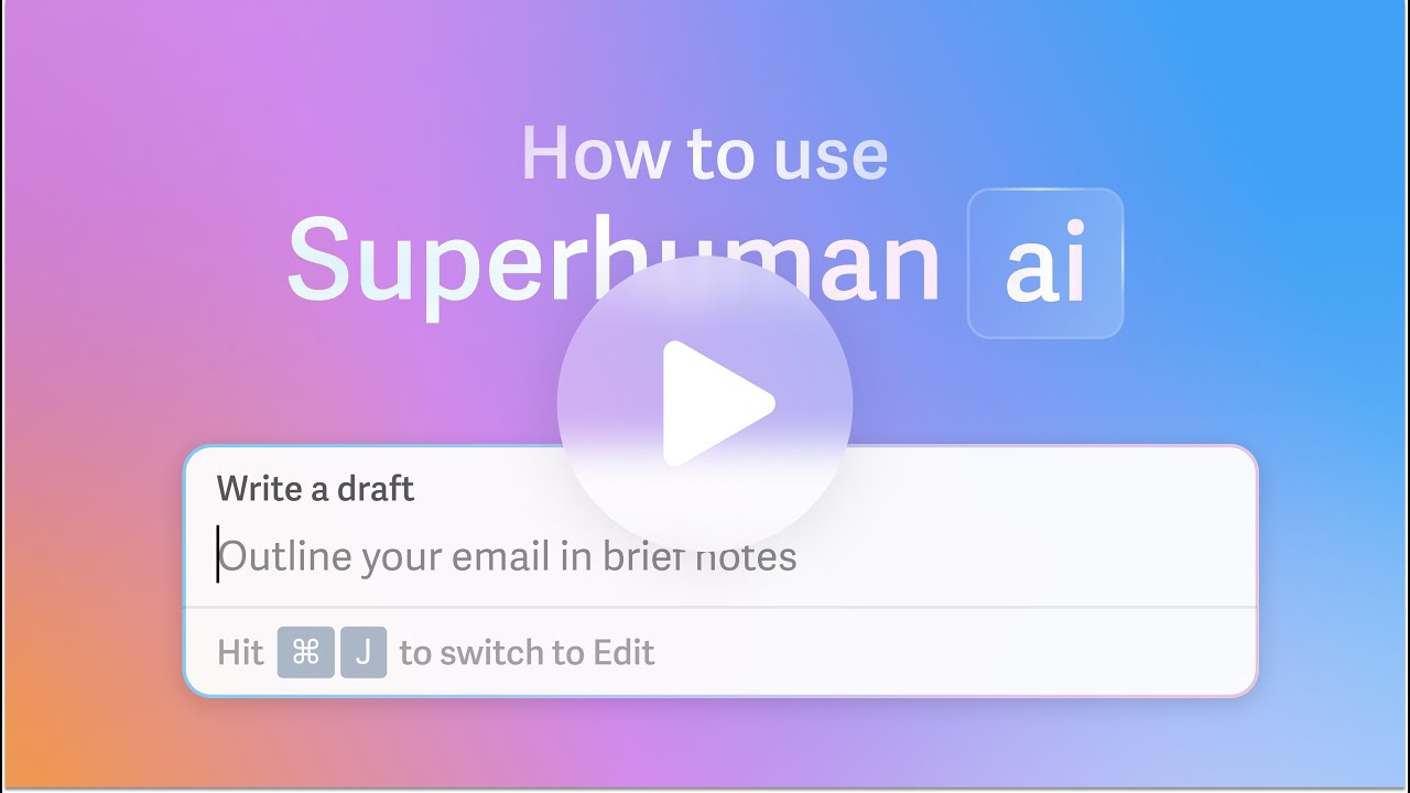 How to use Superhuman AI