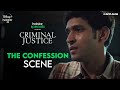 Vikrant Massey's confession | Criminal Justice | Disney+ Hotstar VIP
