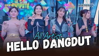 Download lagu HELLO DANGDUT - ALL ARTIS - SIMPATIK MUSIC - MAJALENGKA - KLK AUDIO mp3