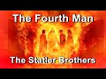 The Fourth Man - The Statler Brothers (Lyrics)