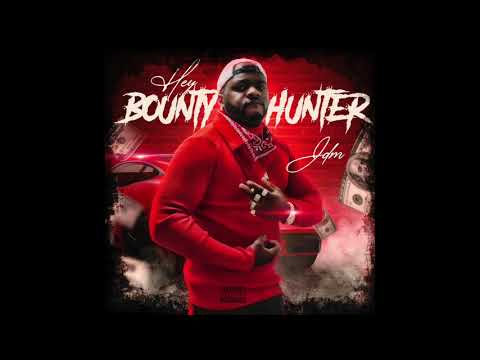 JDM HEY BOUNTY HUNTER [OFFICIAL AUDIO]