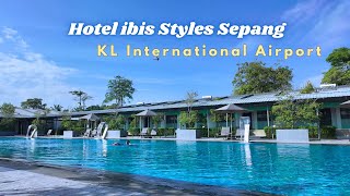 Relax Sebelum Flight! First time staycation di Hotel Ibis Styles Sepang KLIA Malaysiaāļøš«¶š»