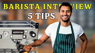 Best Way to Prepare for a Barista Job Interview for Beginners