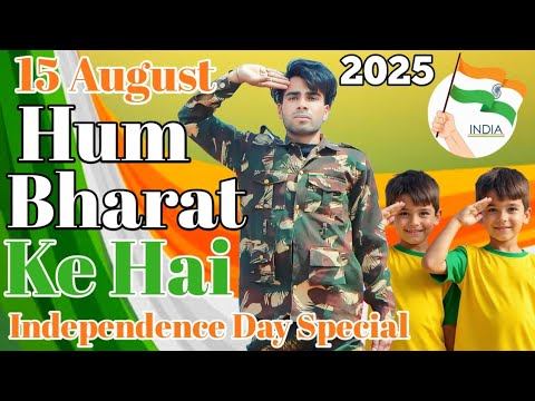 Hum Bharat Ke Hai  Independence Day 2025 Special Dance  with my Students Patriotic Performance India