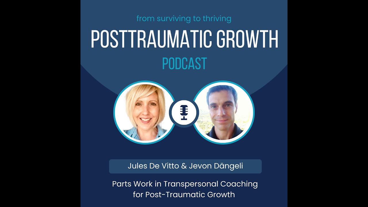 Coaching & Parts Work: Somatic & Transpersonal approaches