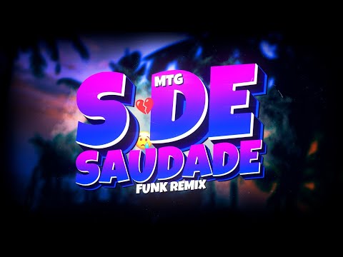 MTG SEXTOU COM S DE SAUDADE - VIRAL (FUNK REMIX BH) Djay L Beats