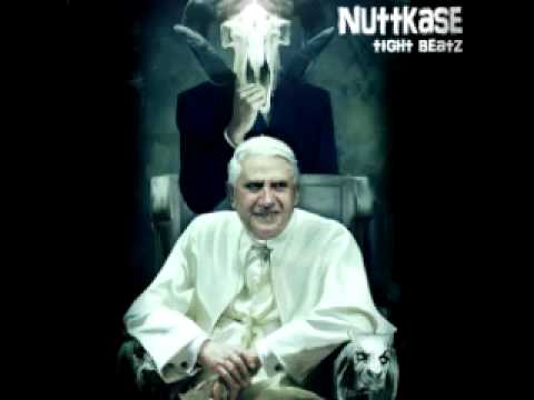 Nuttkase - Stop What Ya Doin