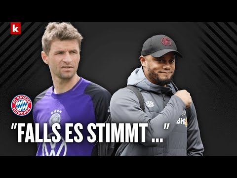 Kompany neuer Bayern-Coach?! Müller: "Mich persönlich tangiert das nicht" | FC Bayern München