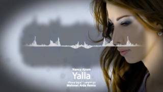Nancy Ajram - Yalla (Mehmet Arda Remix)نانسي عجرم - يلا