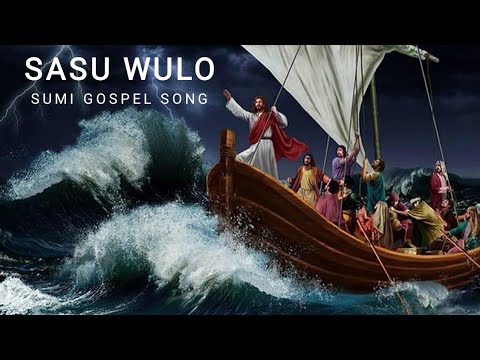 Sumi Gospel Song- Sasu Wulo (Sail On)