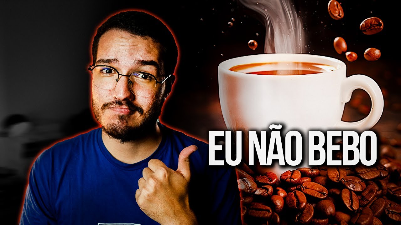 POR QUE (TALVEZ) VOCÊ NÃO DEVERIA TOMAR CAFÉ
