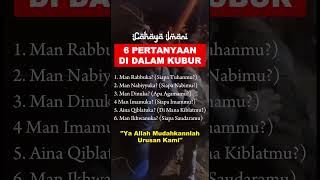 Download lagu 6 Pertanyaan Malaikat Di Dalam Kubur mp3