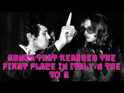 Tutte le canzoni al primo posto in Italia negli anni 70 (Every song at N°1 in Italy in the 70's)