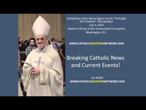 Archbishop Carlo Maria Vigano address at "Fortnight for Freedom" closing Mass