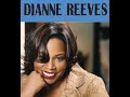 DIANNE REEVES │ Triste