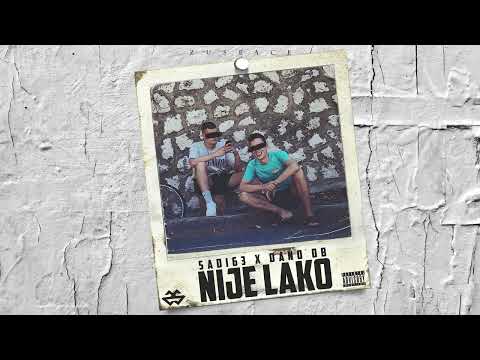 Nije Lako - Sadi63 x Dano DB