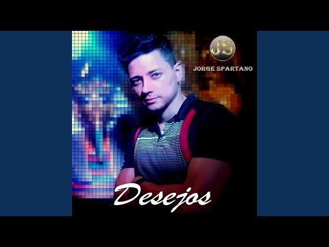 Desejos - Jorge Spartano