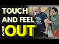 Touch and Feel Workout