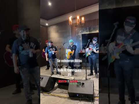 Luis R Conriquez - Joel De La P - Reynaldos De La Sierra “Se Volvieron Locos” (En Vivo)