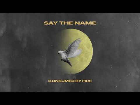 Say The Name